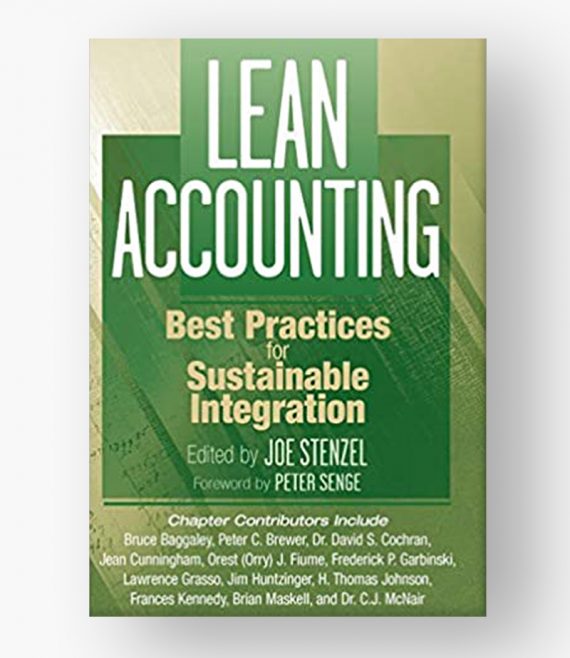 LEAN ACCOUNTING BEST PRACTICES FOR SUSTAINABLE INTEGRATION
