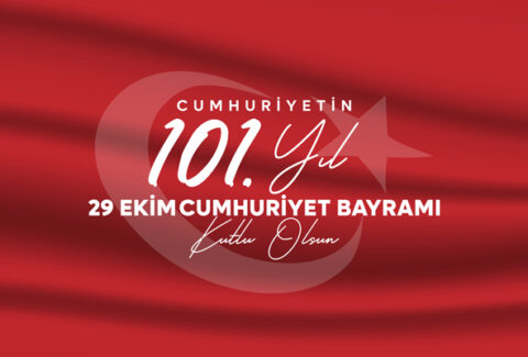 Cumhuriyetin 101 Yıl 29 Ekim Cumhuriyet Bayramı Kutlu Olsun